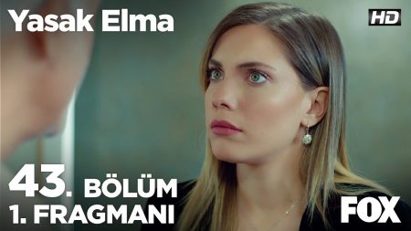 Yasak Elma 43. Bölüm Fragmanı!
