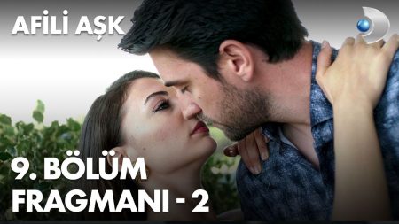 Afili Aşk 9. Bölüm 2. Fragmanı!