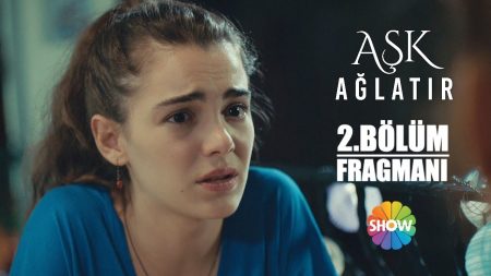 Aşk Ağlatır 2. Bölüm Fragmanı!