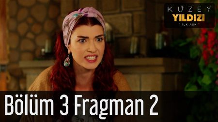Kuzey Yıldızı İlk Aşk 3. Bölüm 2. Fragman!