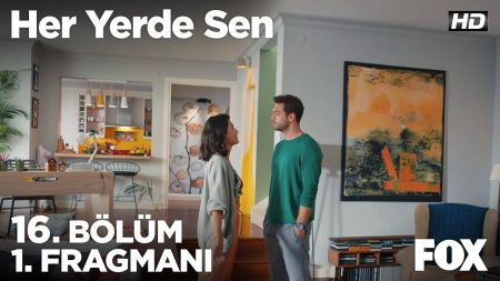 Her Yerde Sen 16. Bölüm Fragmanı