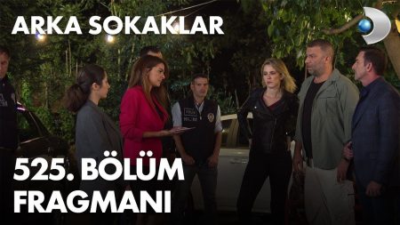Arka Sokaklar 525. Bölüm Fragmanı