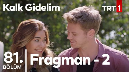 Kalk Gidelim 81. Bölüm 2. Fragmanı!