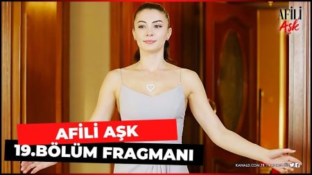 Afili Aşk 19. Bölüm Fragmanı!