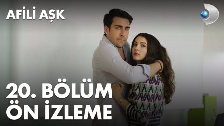 Afili Aşk 20. Bölüm Ön İzleme