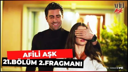 AFİLİ AŞK 21. BÖLÜM 2. FRAGMANI