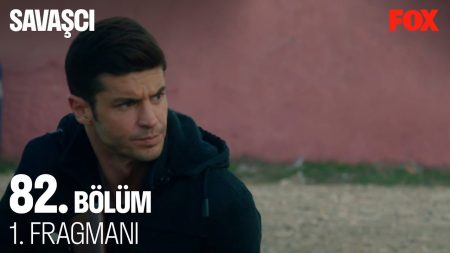Savaşçı 82. Bölüm Fragmanı
