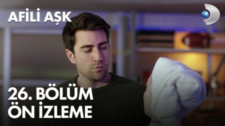 Afili Aşk 26. Bölüm Ön İzleme!