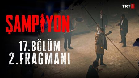 Şampiyon 17. Bölüm 2. Fragman