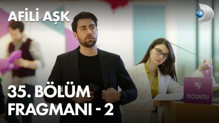 Afili Aşk 35. Bölüm 2. Fragmanı