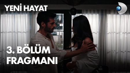 Yeni Hayat 3. Bölüm Fragmanı