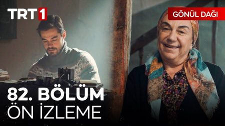 Gönül Dağı 82. Bölüm Ön İzleme