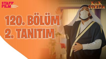 Kalk Gidelim 120. Bölüm 2. Fragman