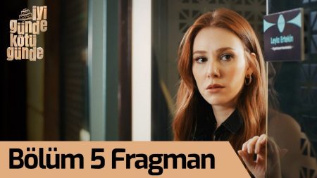 İyi Günde Kötü Günde 5. Bölüm Fragman