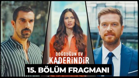 Doğduğun Ev Kaderindir 15. Bölüm Fragmanı