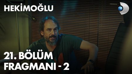 Hekimoğlu 21. Bölüm 2. Fragmanı