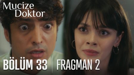 Mucize Doktor 33. Bölüm 2. Fragmanı