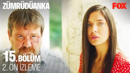 Zümrüdüanka 15. Bölüm 2. Ön İzleme