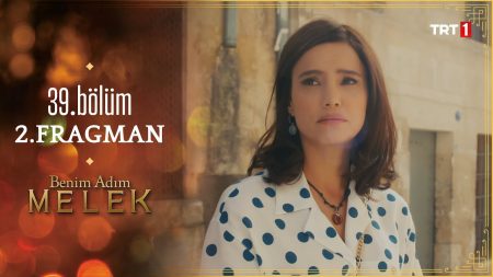 Benim Adım Melek 39.Bölüm 2.Fragmanı