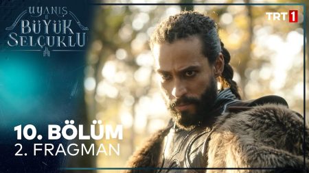 Uyanış: Büyük Selçuklu 10. Bölüm 2. Fragman