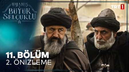 Uyanış: Büyük Selçuklu 11. Bölüm 2. Önizleme