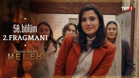 Benim Adım Melek 50. Bölüm 2. Fragmanı