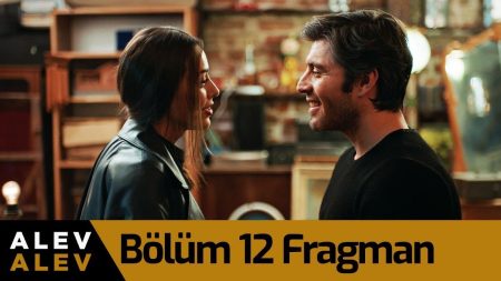 Alev Alev 12. Bölüm Fragman