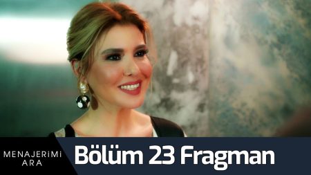 Menajerimi Ara 23. Bölüm Fragman