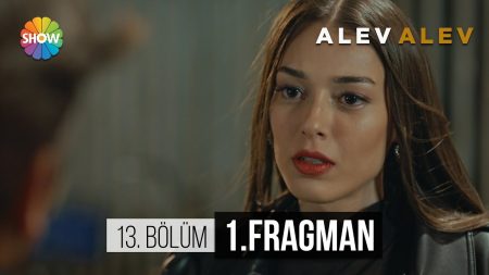 Alev Alev 13.Bölüm Fragman