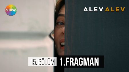 Alev Alev 15.Bölüm Fragmanı