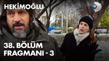 Hekimoğlu 38. Bölüm 3. Fragmanı