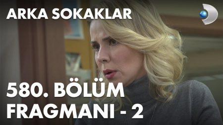 Arka Sokaklar 580. Bölüm 2. Fragmanı
