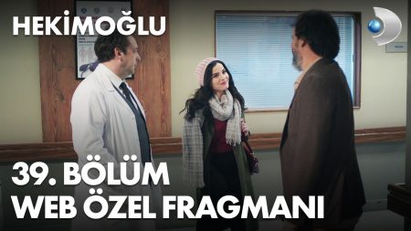 Hekimoğlu 39. Bölüm Web Özel Fragmanı