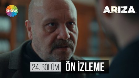 Arıza 24.Bölüm Ön izleme