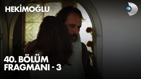 Hekimoğlu 40. Bölüm 3. Fragmanı
