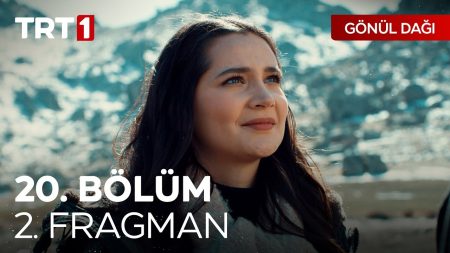Gönül Dağı 20. Bölüm 2. Fragman