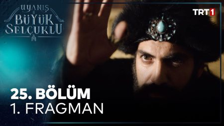 Uyanış: Büyük Selçuklu 25. Bölüm Fragman
