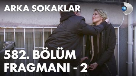 Arka Sokaklar 582. Bölüm 2. Fragmanı