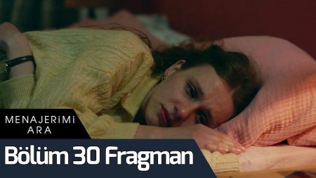 Menajerimi Ara 30. Bölüm Fragman