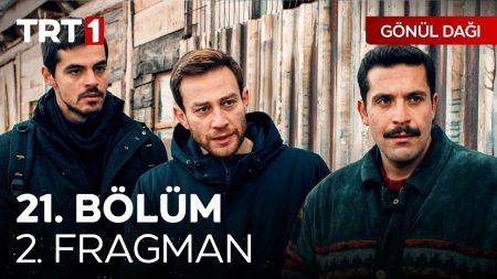 Gönül Dağı 21. Bölüm 2. Fragman