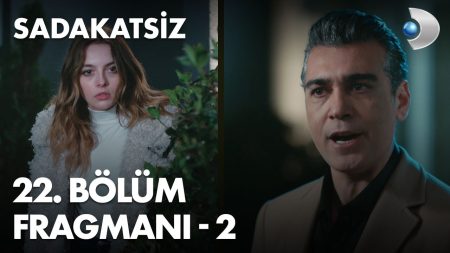 Sadakatsiz 22. Bölüm 2.Fragmanı