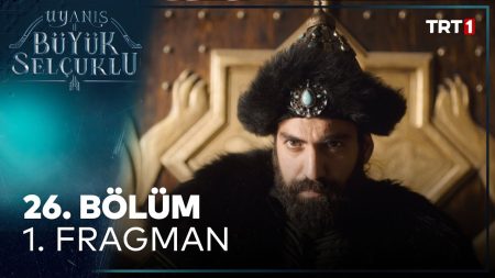 Uyanış: Büyük Selçuklu 26. Bölüm Fragman