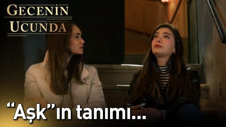 Gecenin Ucunda 8. Bölüm - Aşkın Tanımı...
