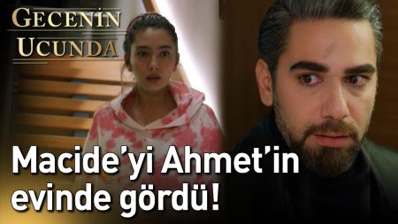 Gecenin Ucunda 9. Bölüm - Macide'yi Ahmet'in Evinde Gördü!