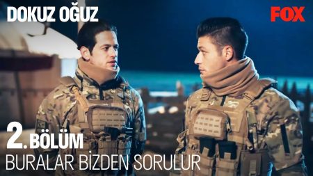 Dokuz Oğuz 2. Bölüm - Mazlum Neredeyse Oğuz Timi Orada
