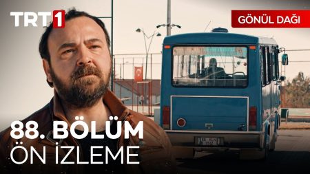 Gönül Dağı 88. Bölüm Ön İzleme