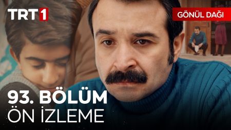 Gönül Dağı 93. Bölüm Ön İzleme