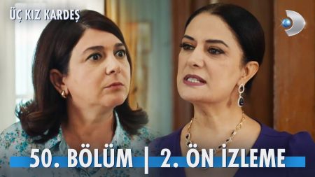 Üç Kız Kardeş 50. Bölüm 2. Ön İzleme