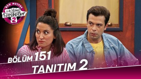 Çok Güzel Hareketler 2 - 151. Bölüm 2. Tanıtım
