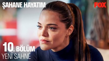 Şahane Hayatım 10. Bölüm Yeni Sahne